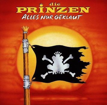 die Prinzen - Alles Nur Geklaut