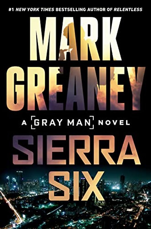 Sierra Six (Gray Man, Band 11)