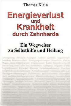 Energieverlust und Krankheit durch Zahnherde