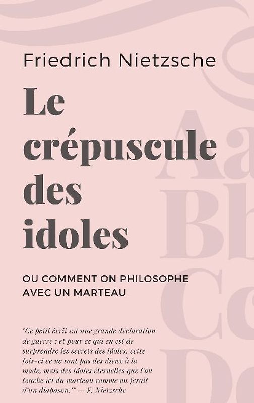 Le crépuscule des idoles