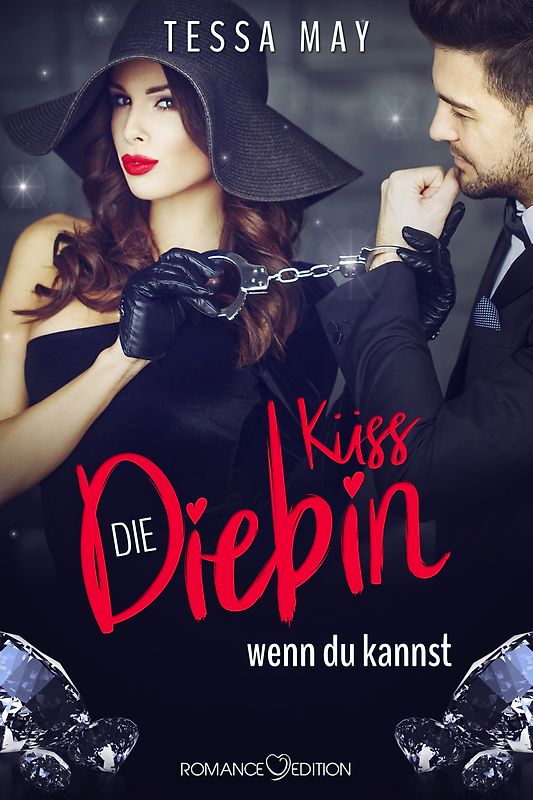 Diamantenherz: Küss die Diebin, wenn du kannst