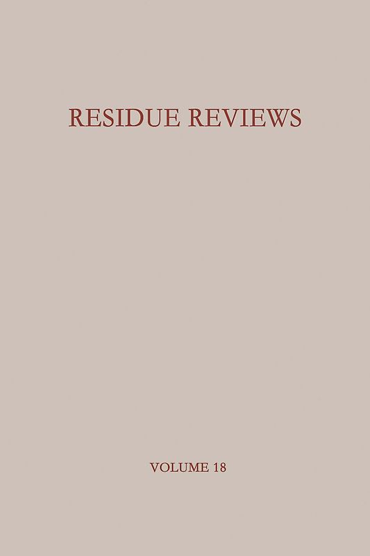 Residue Reviews / Rückstands-Berichte