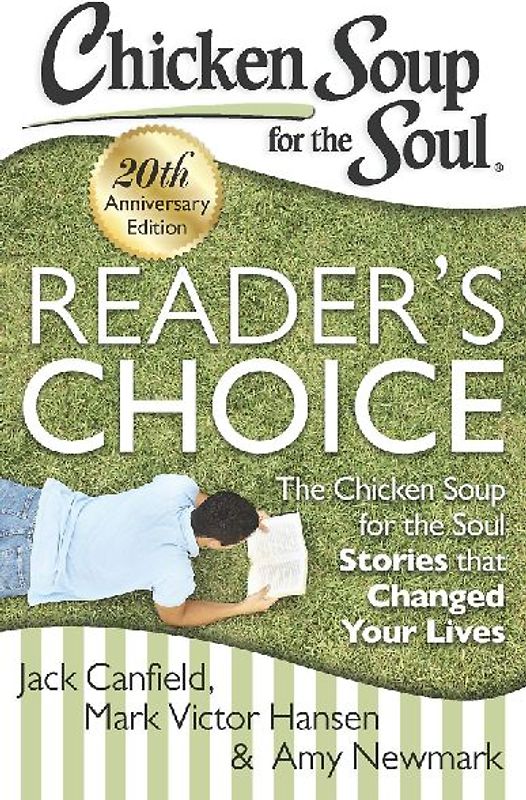 Chicken Soup for the Soul: Reader's Choice 20th Anniversary Edition