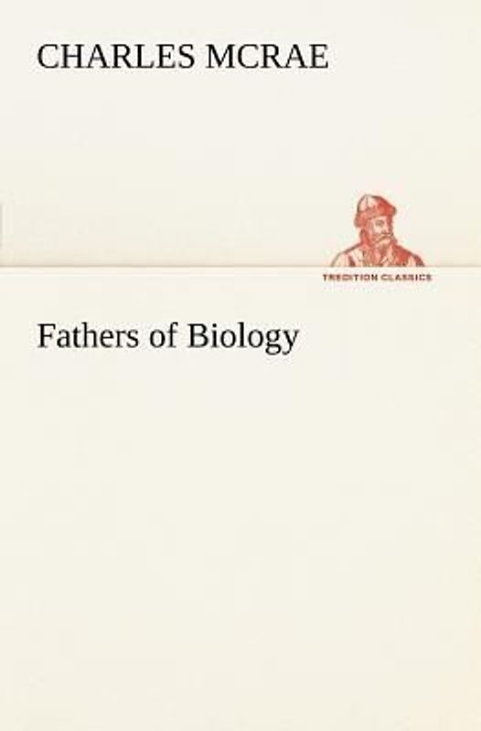 Fathers of Biology