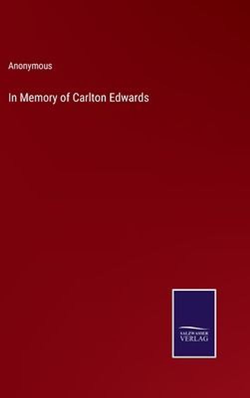 In Memory of Carlton Edwards