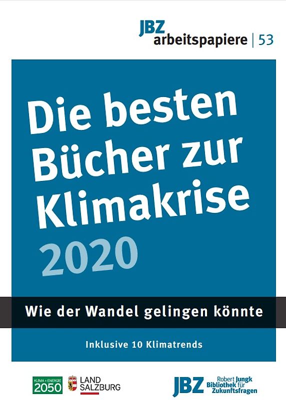 Die besten Bücher zur Klimakrise 2020