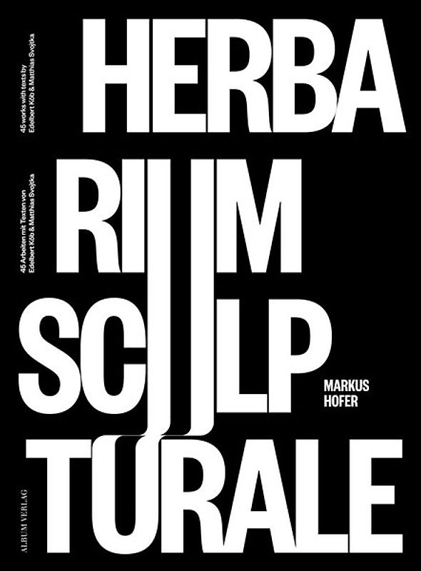 Markus Hofer Herbarium Sculpturale