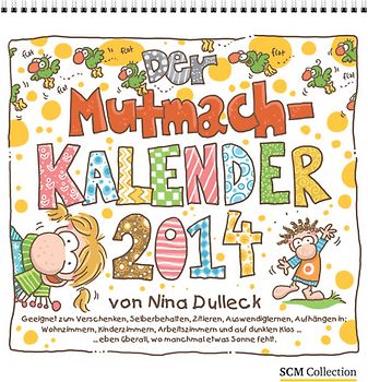 Der Mutmachkalender 2014
