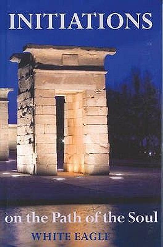 Initiations on the Path of the Soul