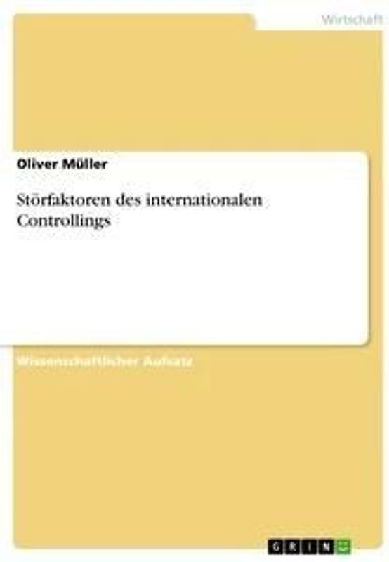 Störfaktoren des internationalen Controllings