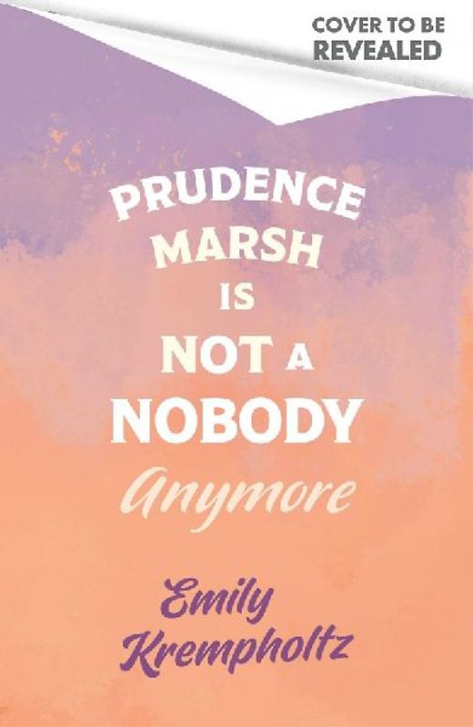 Prudence Marsh is Not a Nobody Anymore