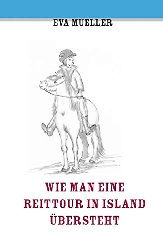Wie man eine Reittour in Island übersteht