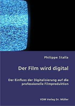 Der Film wird digital
