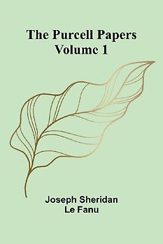 The Purcell Papers - Volume 1