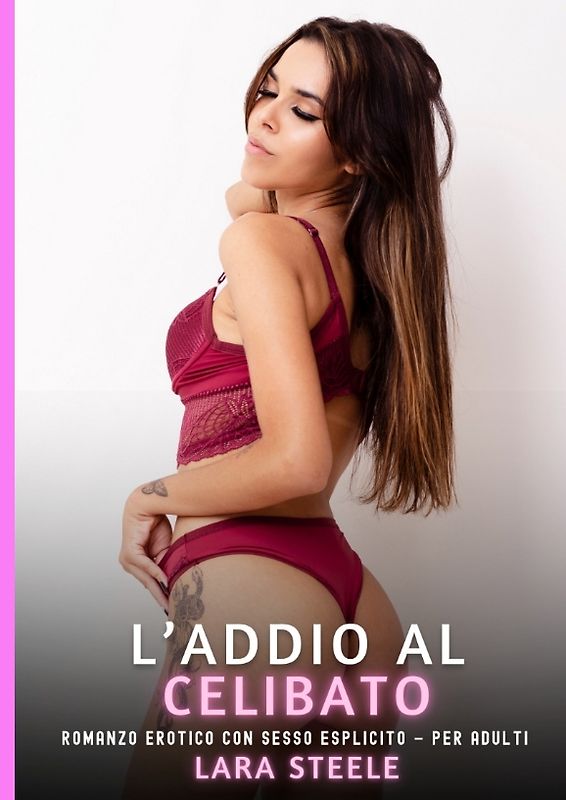 L’Addio al Celibato