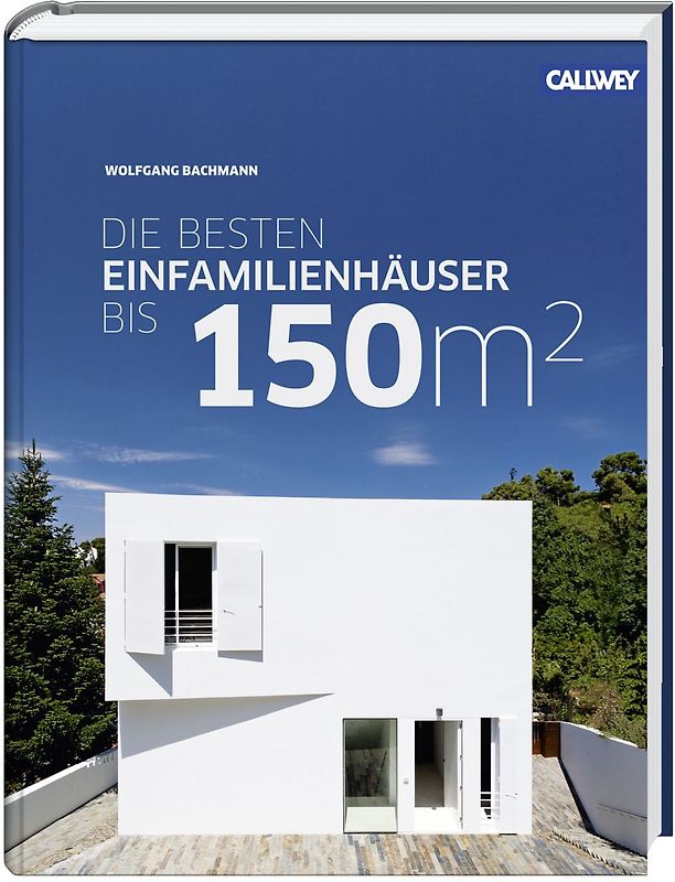 Die besten Einfamilienhäuser bis 150m²