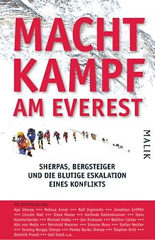 Machtkampf am Everest. Sherpas, Bergsteiger und die blutige Eskalation eines Konflikts