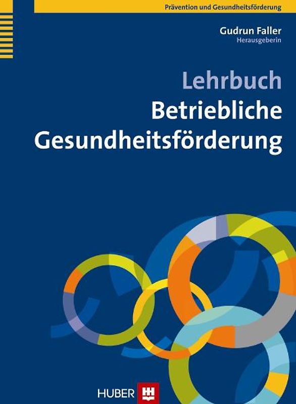 Lehrbuch Betriebliche Gesundheitsförderung