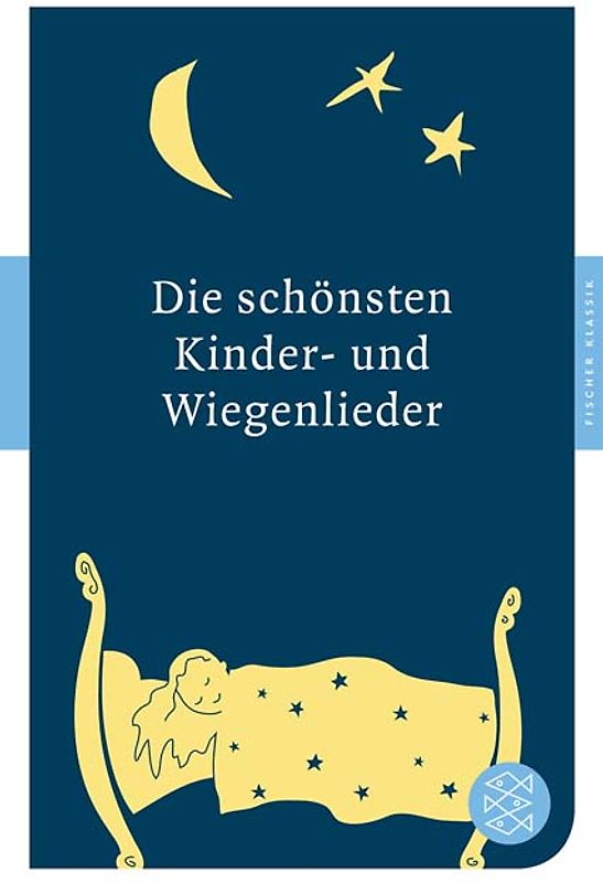 Die schönsten Kinder- und Wiegenlieder