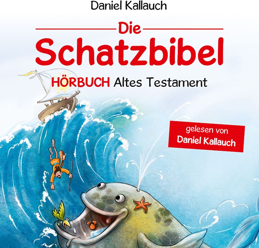 Die Schatzbibel (Hörbuch) Altes Testament