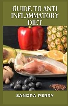 Guide to Anti Inflammatory Diet: The anti-inflammatory diet is very similar to the Mediterranean diet, which consistently ranks as one of the healthiest diets due to its numerous health benefits.