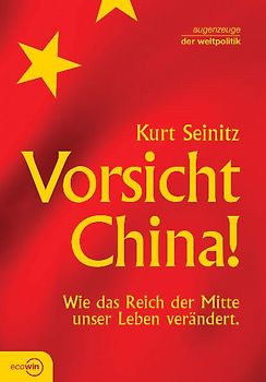 Vorsicht China!