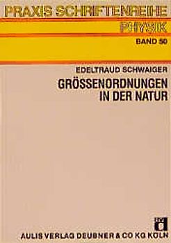 Grössenordnungen in der Natur