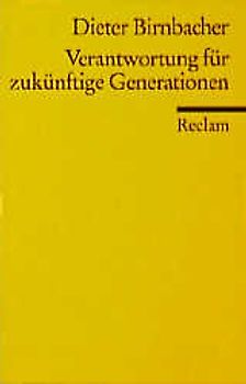 Verantwortung für zukünftige Generationen