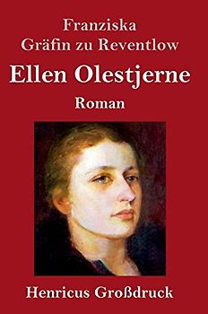 Ellen Olestjerne (Großdruck): Roman