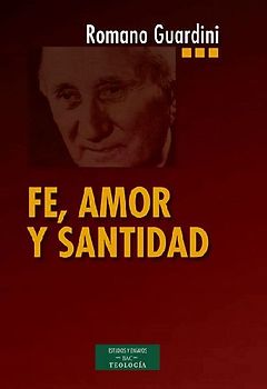 Fe, amor y santidad