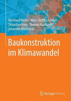 Baukonstruktion im Klimawandel