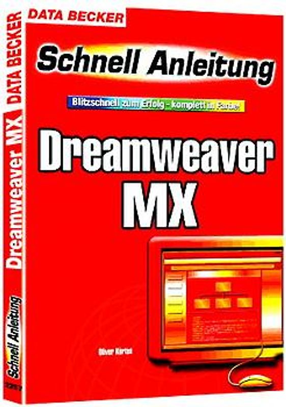 Schnell Anleitung Dreamweaver MX
