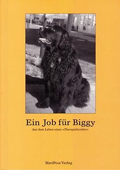 Ein Job für Biggy