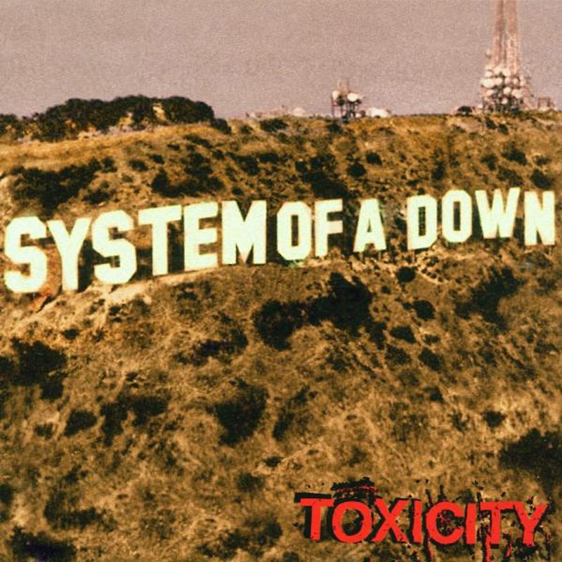 System of a Down - Toxicity