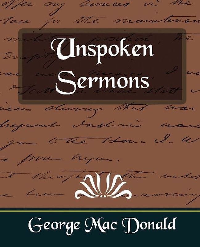 Unspoken Sermons