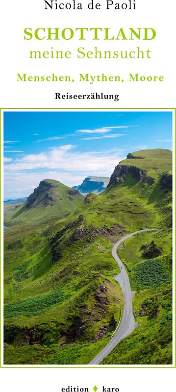Schottland, meine Sehnsucht