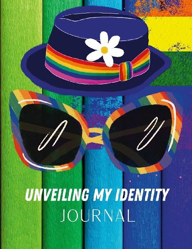 UNVEILING MY IDENTITY JOURNAL