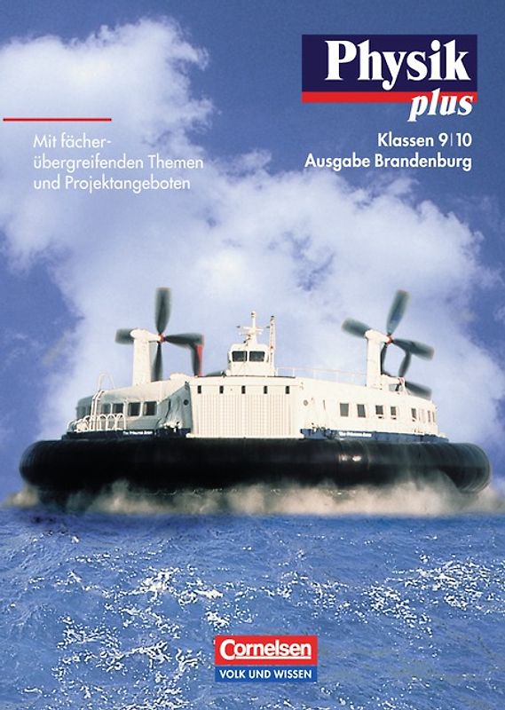 Physik plus - Brandenburg - Bisherige Ausgabe / 9./10. Schuljahr - Schülerbuch