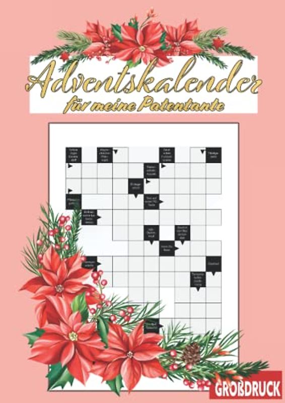 Adventskalender für meine Patentante: Kreuzworträtsel zur Weihnachtszeit - das Rätselheft für die beste Patentante der Welt