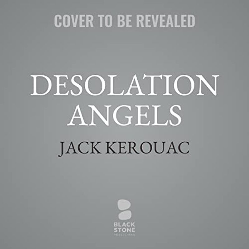 Desolation Angels