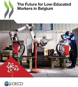 The Future for Low-Educated Workers in Belgium