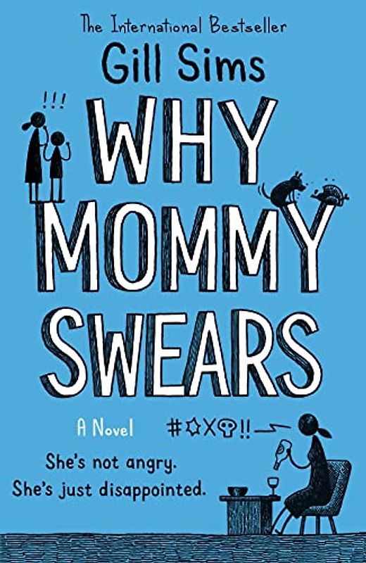 Why Mommy Swears
