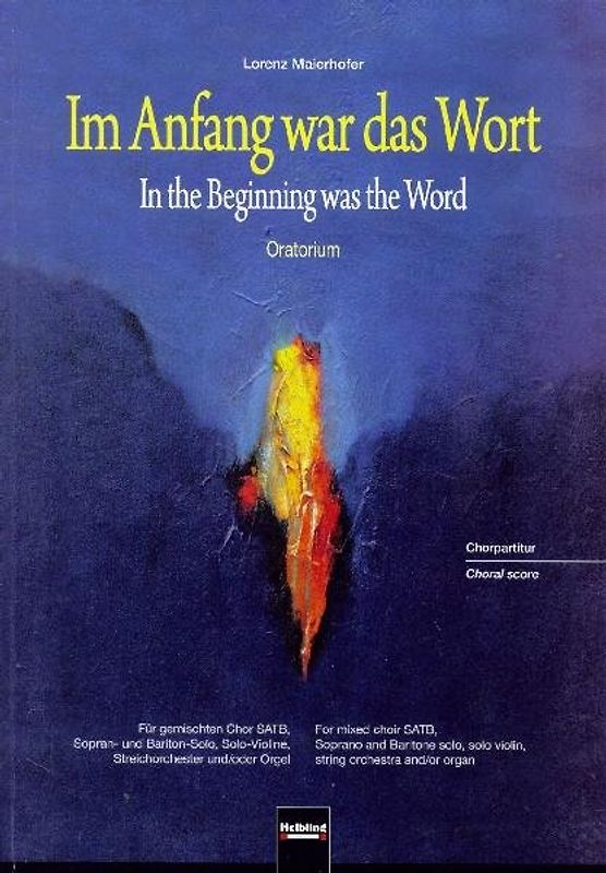 Im Anfang war das Wort. Chorpartitur & Orgel