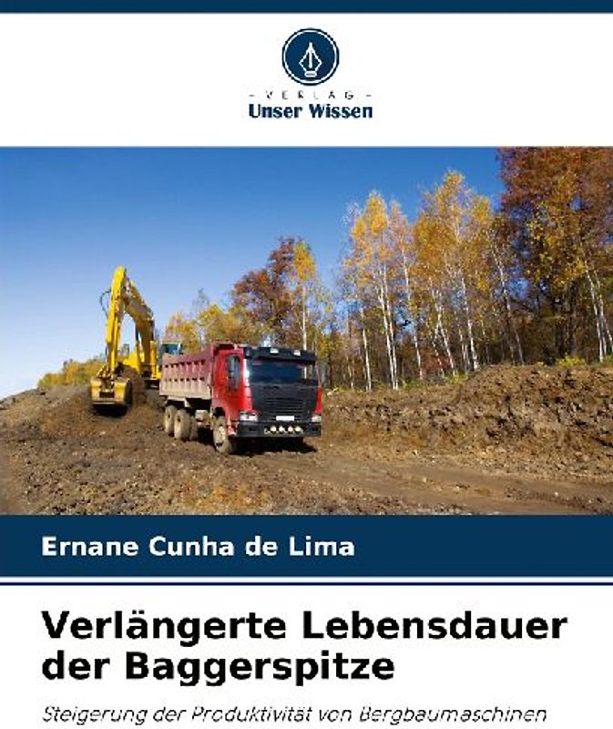 Verlängerte Lebensdauer der Baggerspitze