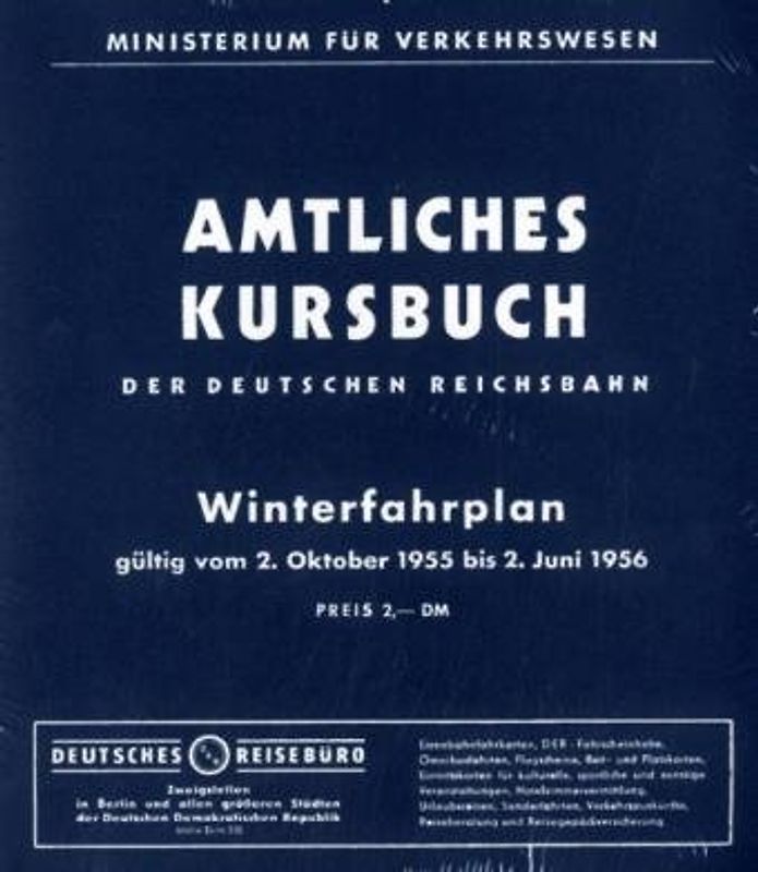 Amtliches Kursbuch der Deutschen Reichsbahn 1955/56. Nachdruck