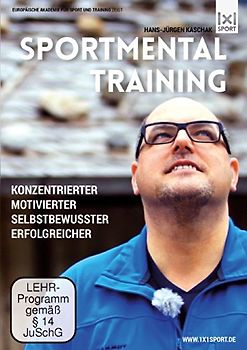 Sportmentaltraining - Konzentrierter Motivierter Selbstbewusster Erfolgreicher DVD