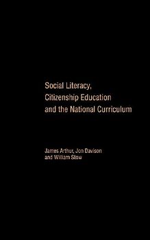 Social Literacy, Citizenship Education and the National Curriculum