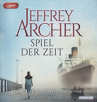 Die Clifton-Saga: Band 1 - Spiel der Zeit - Jeffrey Archer [2 mp3 CDs]