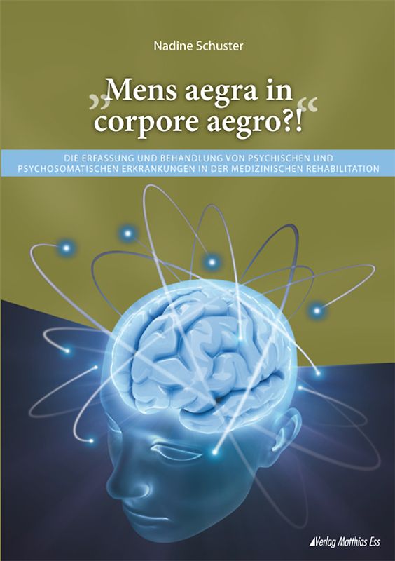 "Mens aegra in corpore aegro?!"