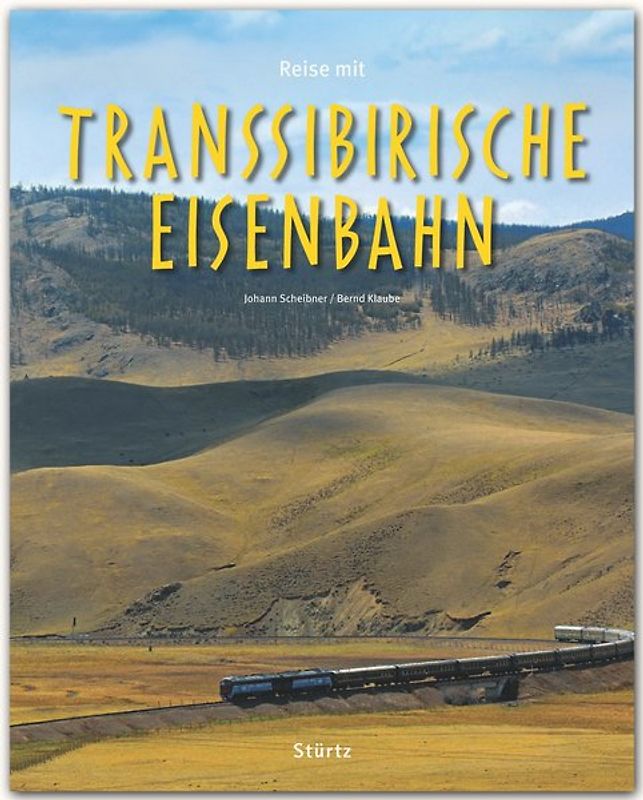 Reise mit der Transsibirischen Eisenbahn